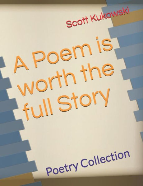 Un poema vale la historia completa: colección de poesía