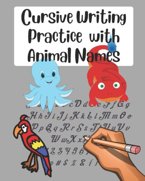 Cursive Writing Practice with Animal Names