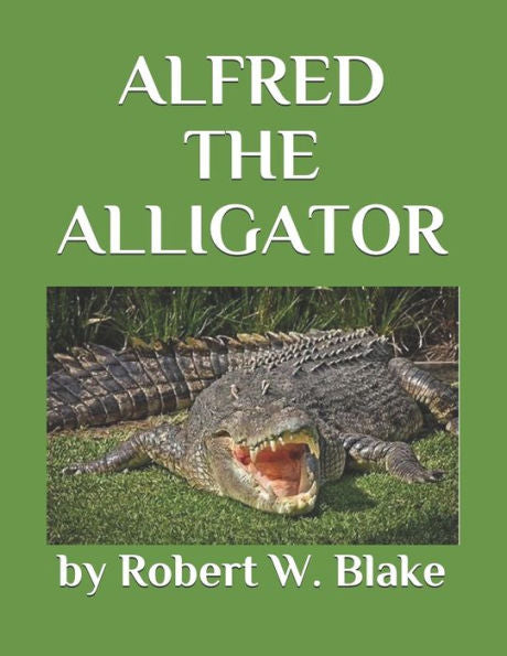 ALFRED THE ALLIGATOR