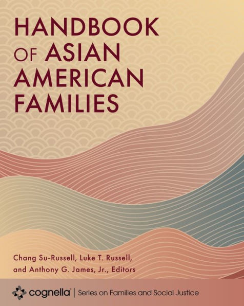 Handbook Of Asian American Families