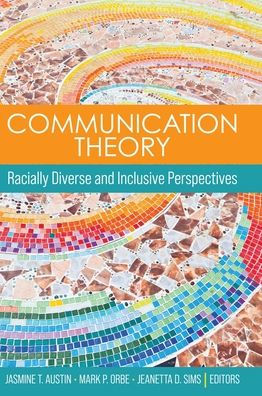 Teoría de la comunicación: perspectivas racialmente diversas e inclusivas