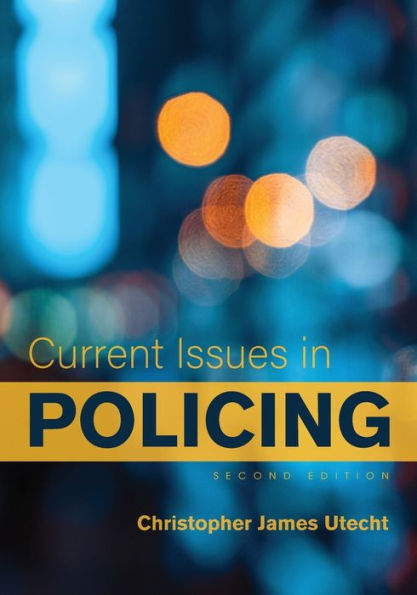 Current Issues In Policing - 9781793584656