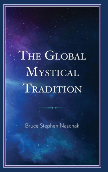 The Global Mystical Tradition
