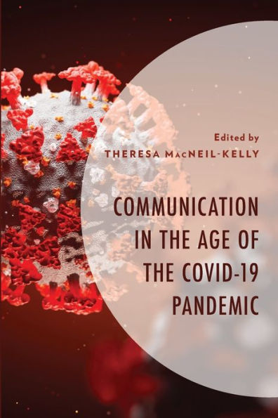 Communication In The Age Of The Covid-19 Pandemic - 9781793639936