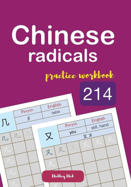 Chinese radicals 214 practice workbook