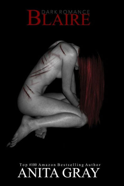 BLAIRE (The Dark Romance Series)