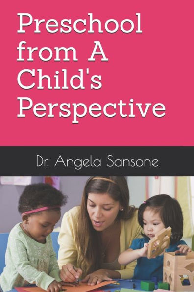 Preshool From A Child's Perspective