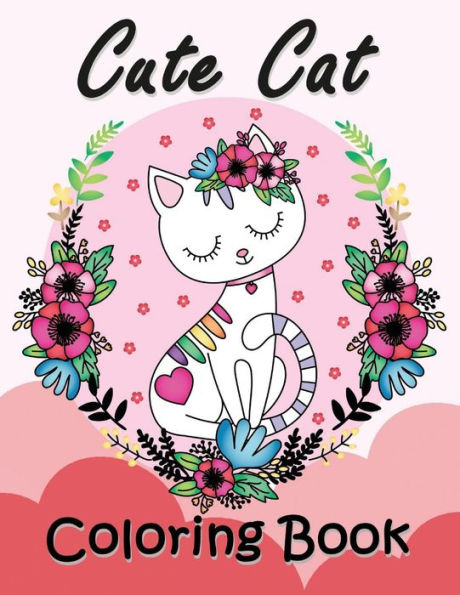 Cute Cat Coloring Book: Easy and Beautiful Animals in the Fantasy world Coloring Pages