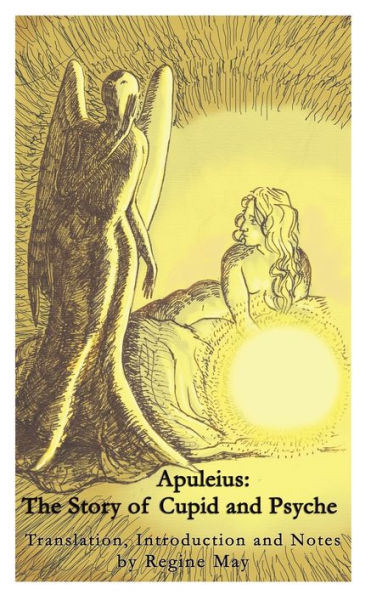 Apuleius: The Story of Cupid and Psyche