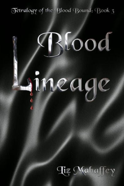 Blood Lineage (Blood Bound)