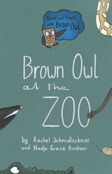 Brown Owl at the Zoo (Read and Rhyme with Brown Owl)