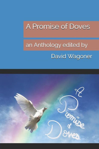 A Promise of Doves: an Anthology edited by