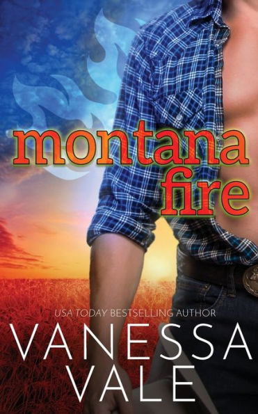 Montana Fire (Small Town Romance) - 9781795957731