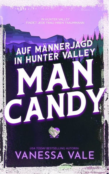 Auf Männerjagd In Hunter Valley: Man Candy (German Edition) - 9781795957885