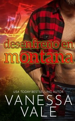 Desenfreno En Montana (Romance De Pueblo) (Edición Española) - 9781795957960