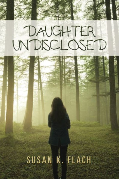 DAUGHTER UNDISCLOSED