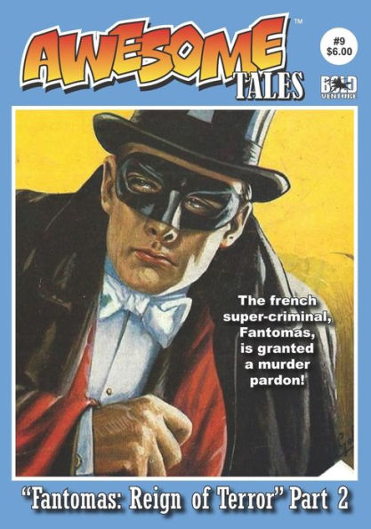 Awesome Tales #9: Fantomas: Reign of Terror part 2