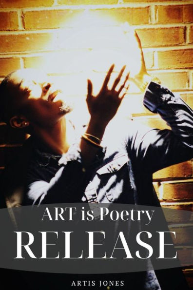 Art is Poetry Release
