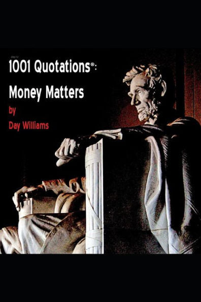 1001 Quotations®: Money Matters