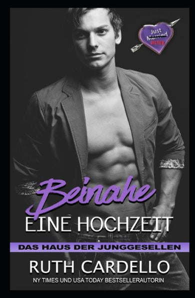 Beinahe eine Hochzeit: Das Haus der Junggesellen, Buch 2.5 (German Edition)