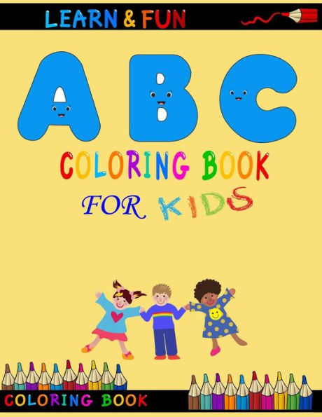 Libros para colorear ABC para niños: perfectos para niños de 2 a 5 años.
