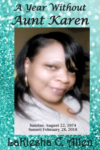 A Year Without Aunt Karen