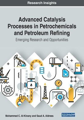 Procesos de catálisis avanzada en petroquímicos y refinación de petróleo: investigaciones y oportunidades emergentes