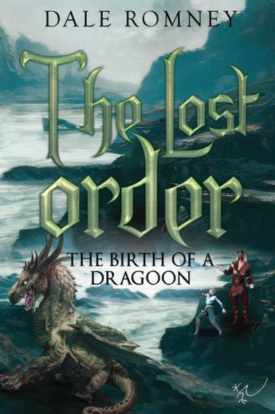 The Lost Order: The Birth Of A Dragoon