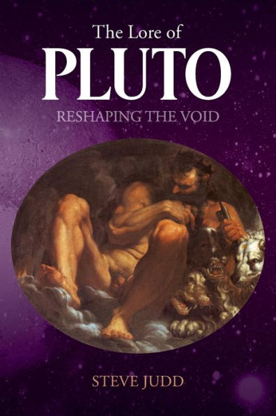 The Lore Of Pluto: Reshaping The Void - 9781800422667