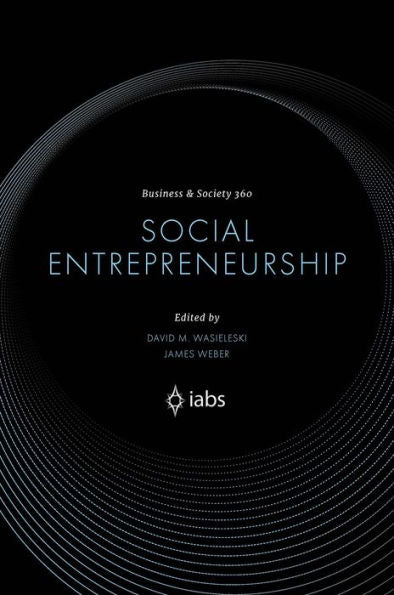 Social Entrepreneurship (Business And Society 360)