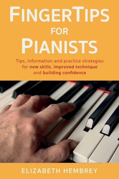 Fingertips For Pianists - 9781800461215