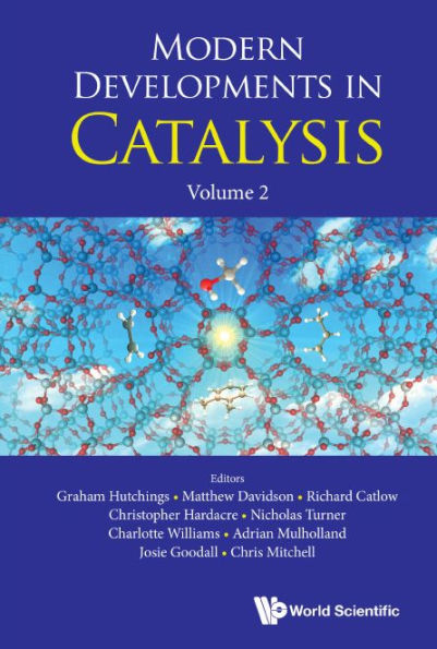 Modern Developments In Catalysis (Volume 2)