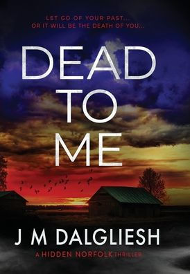 Dead To Me (Hidden Norfolk)