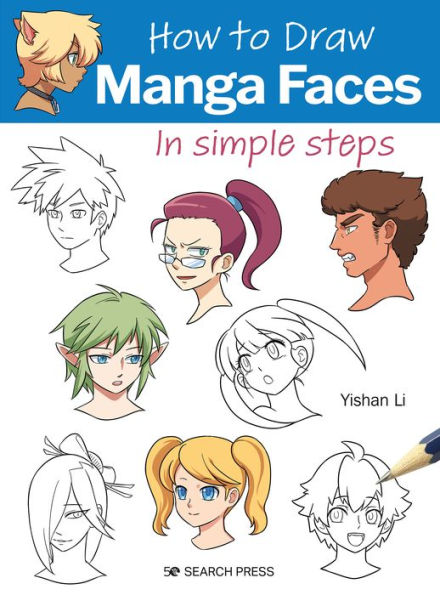 How To Draw Manga Faces In Simple Steps