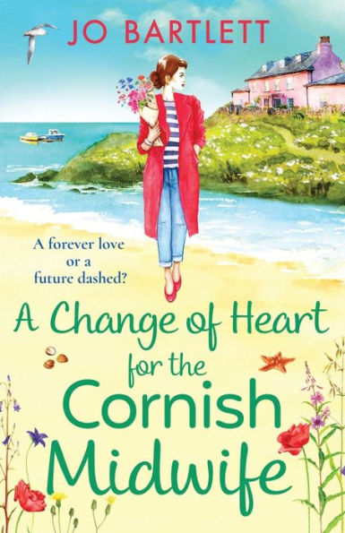 A Change Of Heart For The Cornish Midwife - 9781801620345