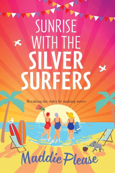 Sunrise With The Silver Surfers (Paperback Or Softback) - 9781801621441