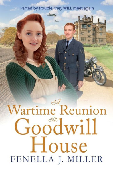 A Wartime Reunion At Goodwill House - 9781801628648
