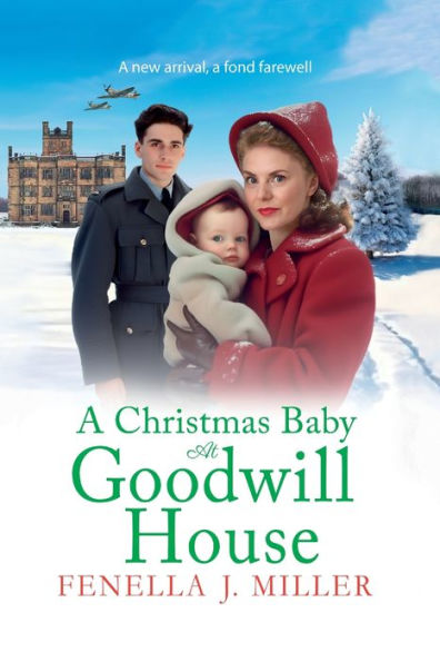 A Christmas Baby At Goodwill House