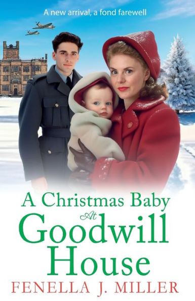 A Christmas Baby At Goodwill House - 9781801628853