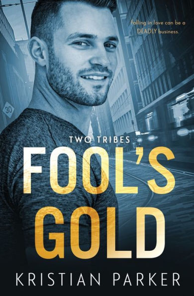 Fool's Gold (Two Tribes) - 9781802505160