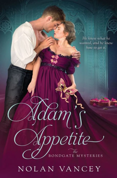 Adam's Appetite (The Bondgate Mysteries) - 9781802505283