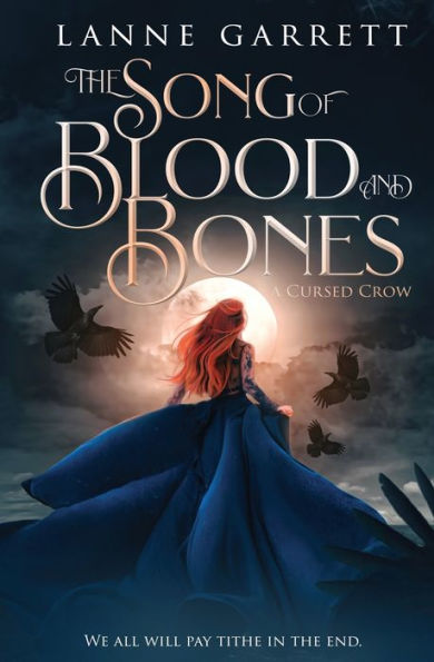 The Song Of Blood And Bones (A Cursed Crow) - 9781802505559