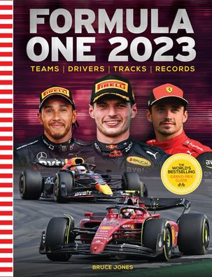 Formula One 2023: The World's Bestselling Grand Prix Handbook - 9781802794007