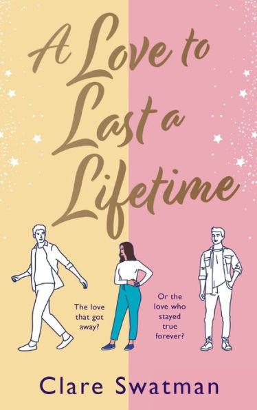 A Love To Last A Lifetime