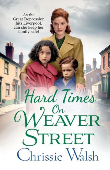Hard Times On Weaver Street - 9781802809503