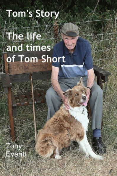 Tom's Story - The Life And Times Of Tom Short - 9781803027753
