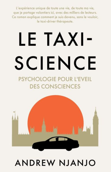 Le Taxi Science: Psychologie Pour L'Eveil Des Consciences (French Edition) - 9781803135984