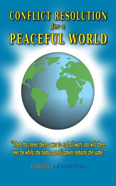 Conflict Resolution For A Peaceful World - 9781803524894