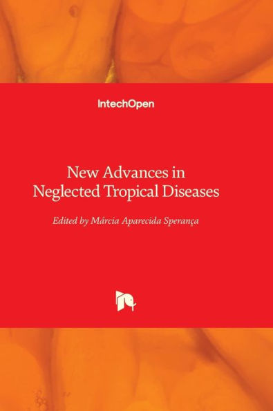 New Advances In Neglected Tropical Diseases
