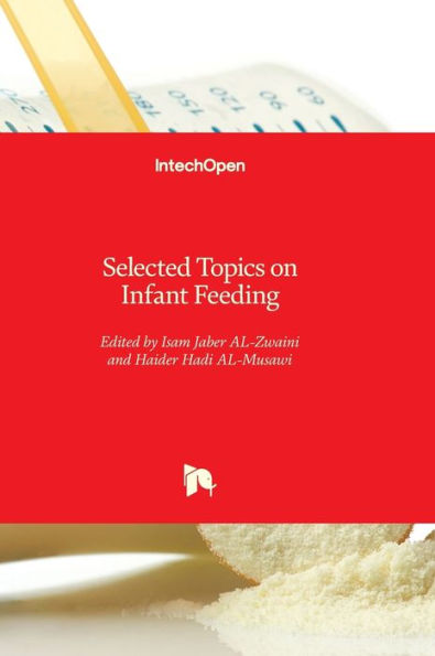 Selected Topics On Infant Feeding